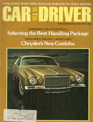 CAR & DRIVER 1974 NOV - JAG XKSS, FIAT 124 TWIN-CAM
